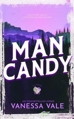 Man Candy by Vanessa Vale 9781795957762