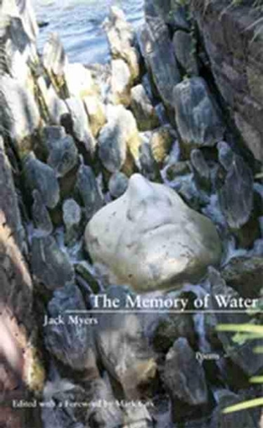 The Memory of Water by Jack Myers 9781930974982