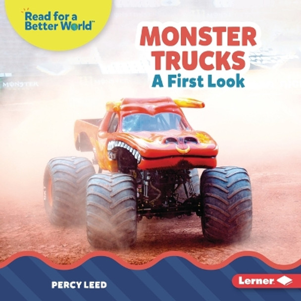 Monster Trucks: A First Look by Percy Leed 9781728491455