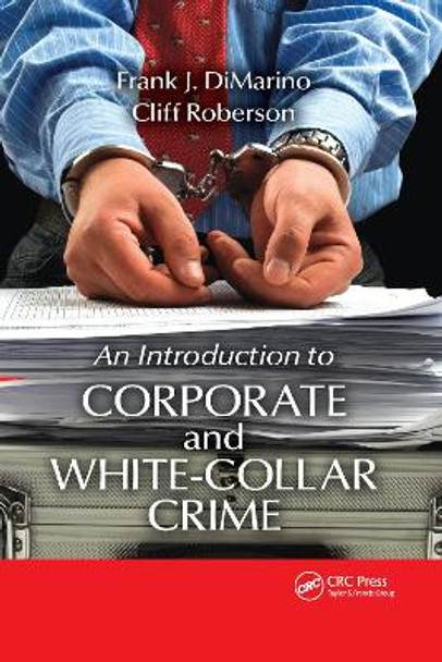 Introduction to Corporate and White-Collar Crime by Frank J. DiMarino