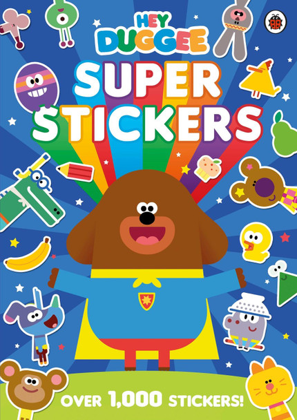 Hey Duggee: Super Stickers by Hey Duggee