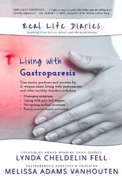 Real Life Diaries: Living with Gastroparesis by Lynda Cheldelin Fell 9781944328801