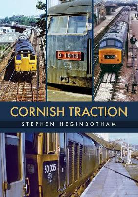 Cornish Traction by Stephen Heginbotham