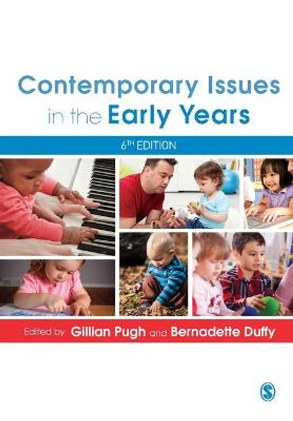 Contemporary Issues in the Early Years by Gillian Pugh