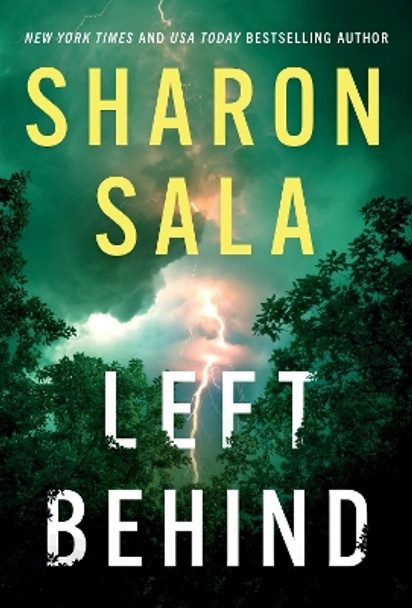 Left Behind by Sharon Sala 9781728279084