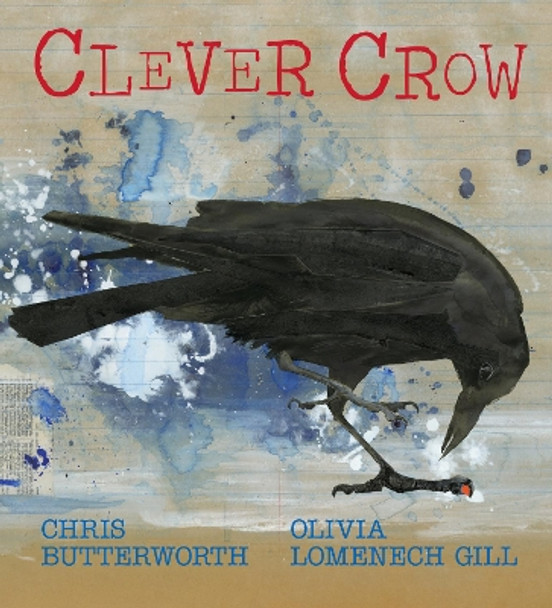 Clever Crow by Chris Butterworth 9781536235425