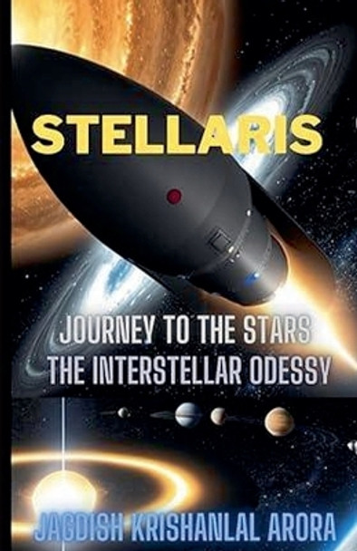 Stellaris by Jagdish Krishanlal Arora 9798223635253