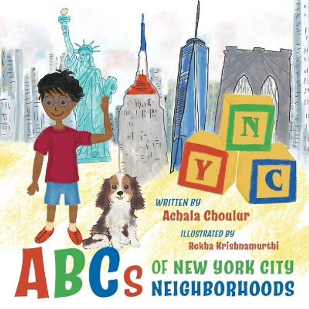 ABCs of New York City Neighborhoods by Achala Choulur 9798886793277