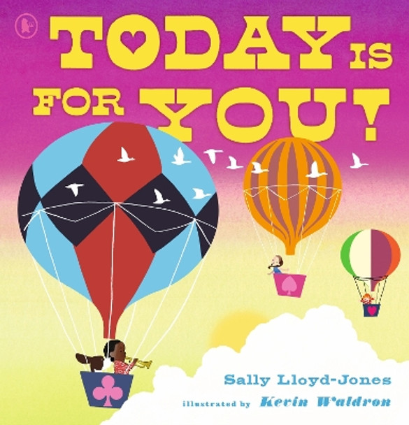 Today Is for You! by Sally Lloyd-Jones 9781529520606