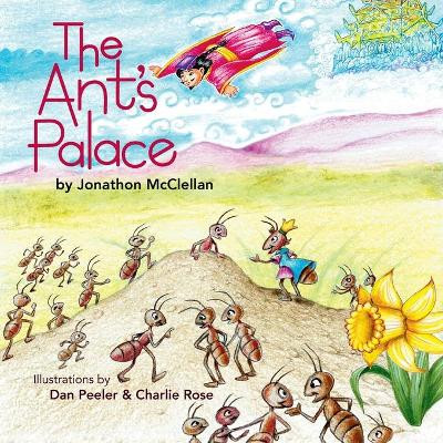 The Ant's Palace by Jonathon McClellan 9781946182166