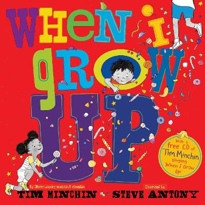 When I Grow Up by Tim Minchin