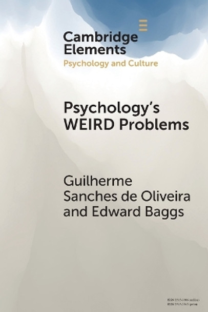 Psychology's WEIRD Problems by Guilherme Sanches de Oliveira 9781009303514
