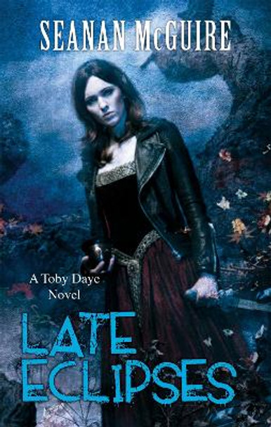 Late Eclipses (Toby Daye Book 4) by Seanan McGuire