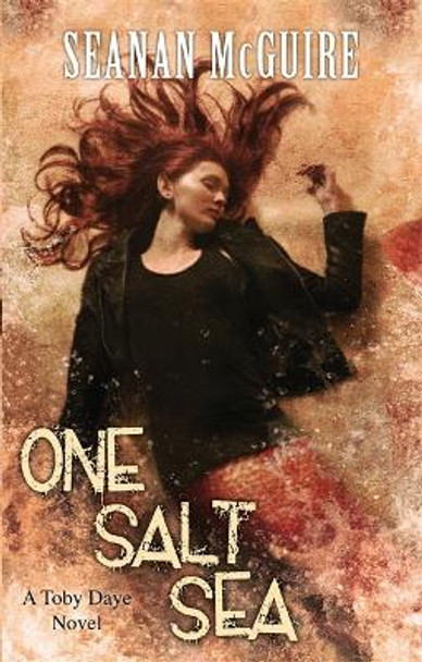 One Salt Sea (Toby Daye Book 5) by Seanan McGuire