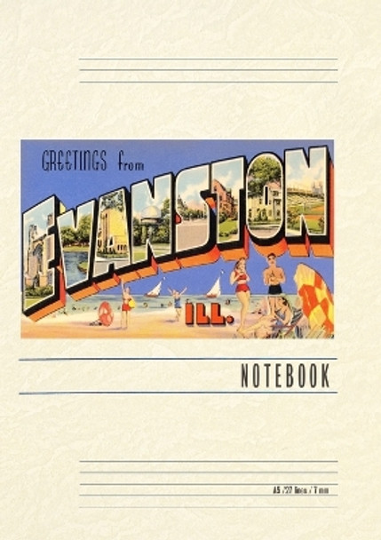 Vintage Lined Notebook Greetings from Evanston, Illinois by Found Image Press 9798385414314