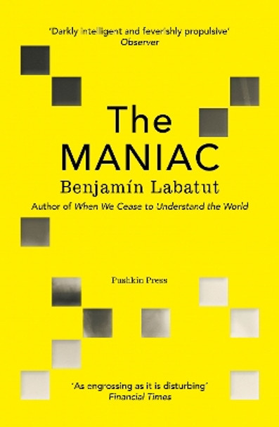 The MANIAC by Benjamín Labatut 9781782279822