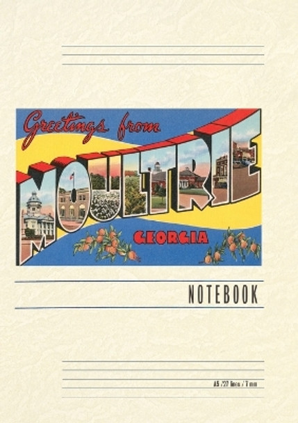 Vintage Lined Notebook Greetings from Moultrie by Found Image Press 9798385412259