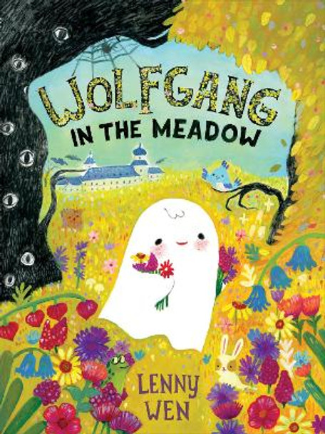 Wolfgang in the Meadow by Lenny Wen 9780063288942