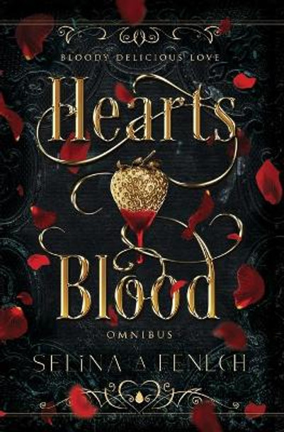 Heartsblood Omnibus by Selina A Fenech 9781922390387