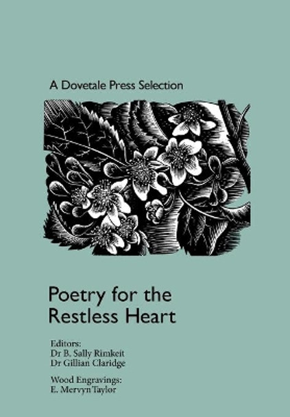 A Dovetale Press Selection: Poetry for the Restless Heart by B Sally Rimkeit 9780473372927