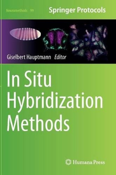 In Situ Hybridization Methods by Giselbert Hauptmann 9781493923021