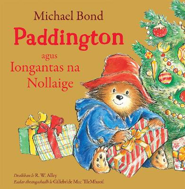 Paddington agus Iongantas na Nollaige by Michael Bond 9781911254386