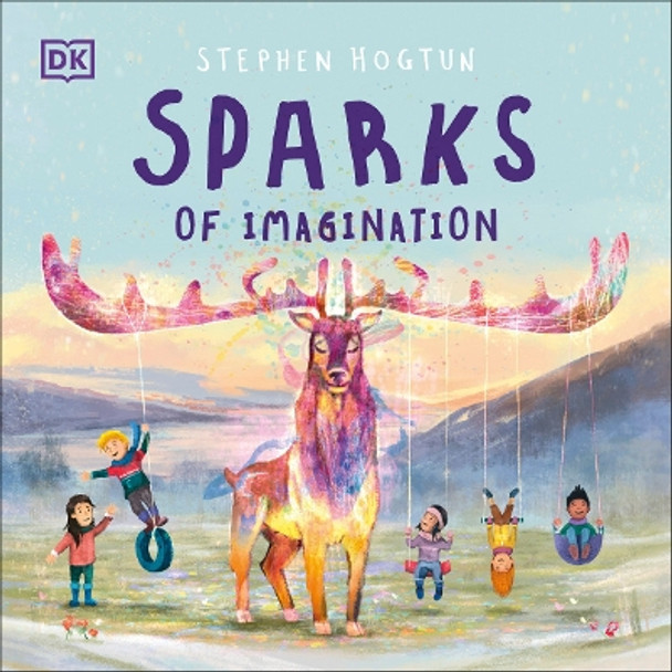 Sparks of Imagination by Stephen Hogtun 9780744094619