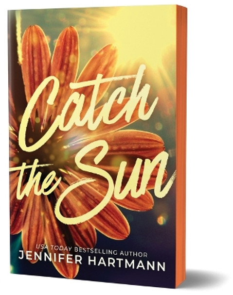 Catch the Sun by Jennifer Hartmann 9781464218682