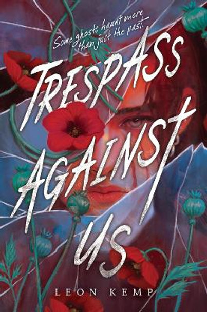 Trespass Against Us by Leon Kemp 9780063324855