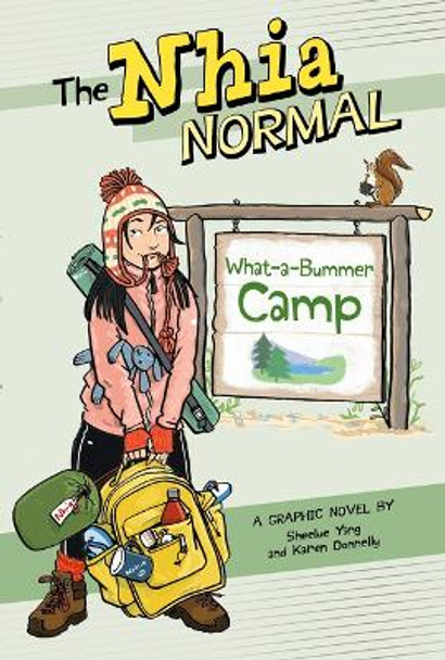 What-A-Bummer Camp by Sheelue Yang 9781669060260