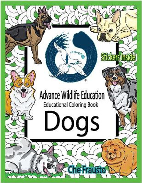 Dogs: Educational Coloring Book by Che Frausto 9781954836112