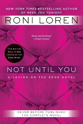 Not Until You by Roni Loren 9780425275030