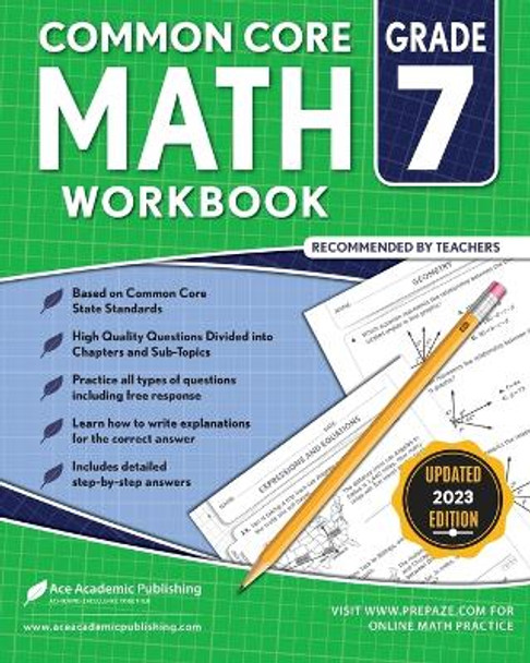 Common Core Math Workbook: Grade 7 by Ace Academic Publishing 9781949383980