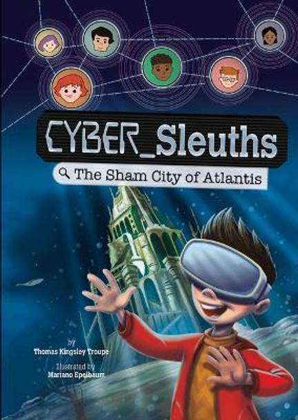 The Sham City of Atlantis by Thomas Kingsley Troupe 9781669075424