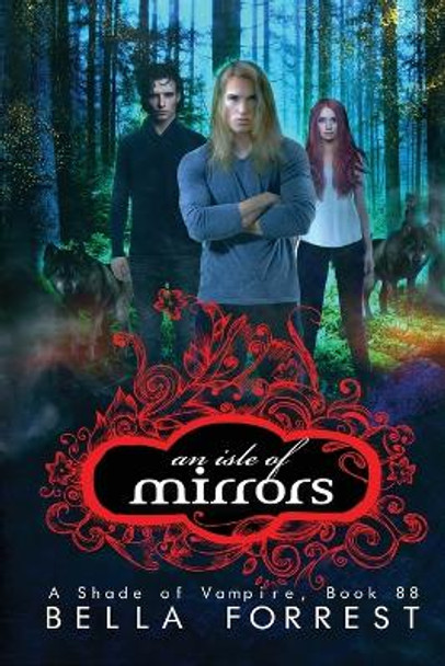 An Isle of Mirrors by Bella Forrest 9798868973550