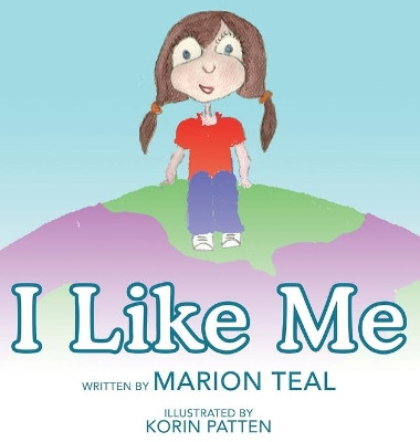 I Like Me by Marion Teal 9781662917349