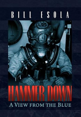 Hammer Down by Bill Esola 9781453527078