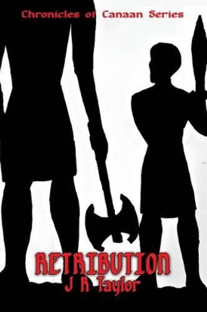 Retribution by Joseph Taylor 9781937129880