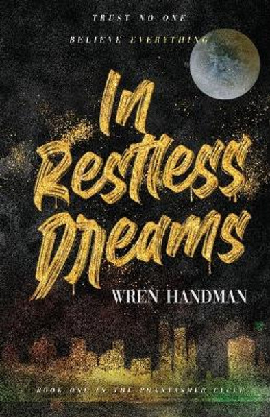 In Restless Dreams by Wren Handman 9781087971834