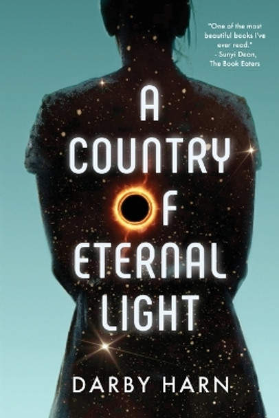 A Country Of Eternal Light by Darby Harn 9781737009702