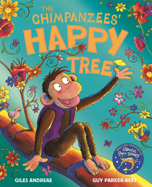 The Chimpanzees' Happy Tree Giles Andreae 9781408366899