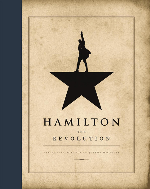 Hamilton: The Revolution Lin-Manuel Miranda 9781408709238