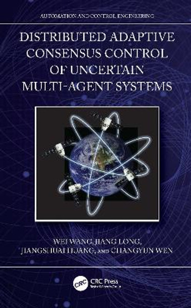 Distributed Adaptive Consensus Control of Uncertain Multi-Agent Systems Wei Wang 9781032495460