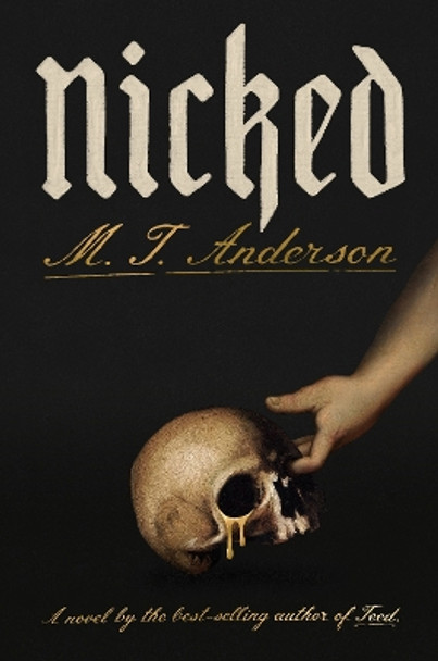 Nicked: A Novel by M.T. Anderson 9780593701607