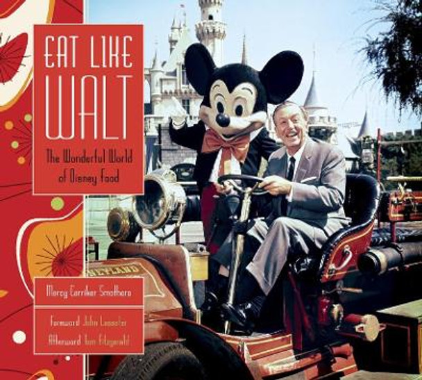 Eat Like Walt by Marcy Carrier Smothers