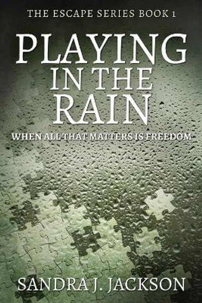 Playing In The Rain: Large Print Edition by Sandra J Jackson 9784910557779