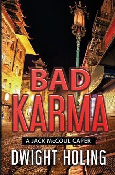 Bad Karma by Dwight Holing 9781734740431