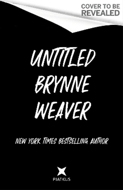 Untitled Brynne Weaver Brynne Weaver 9780349441610