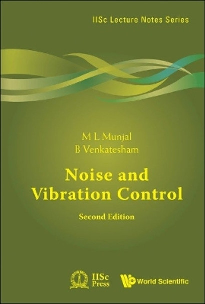 Noise And Vibration Control M L Munjal 9789811283147