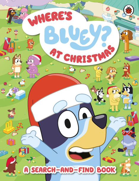 Bluey: Where’s Bluey? At Christmas Bluey 9780241575079 Bluey: Where’s Bluey? At Christmas Bluey 9780241575079